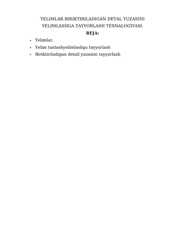 Yelimlar biriktiriladigan detal yuzasini yelimlashga tayyarlash texnologiyasi