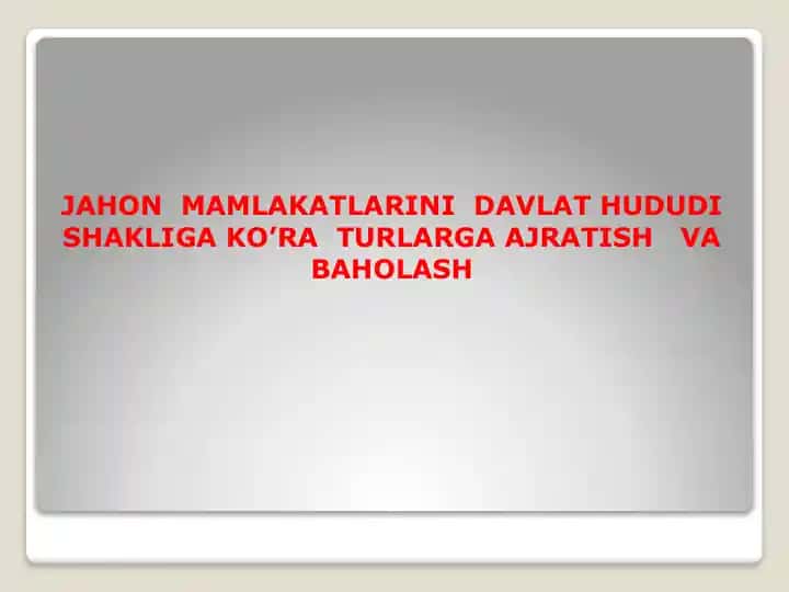 Jahon mamlakatlarining davlat hududi