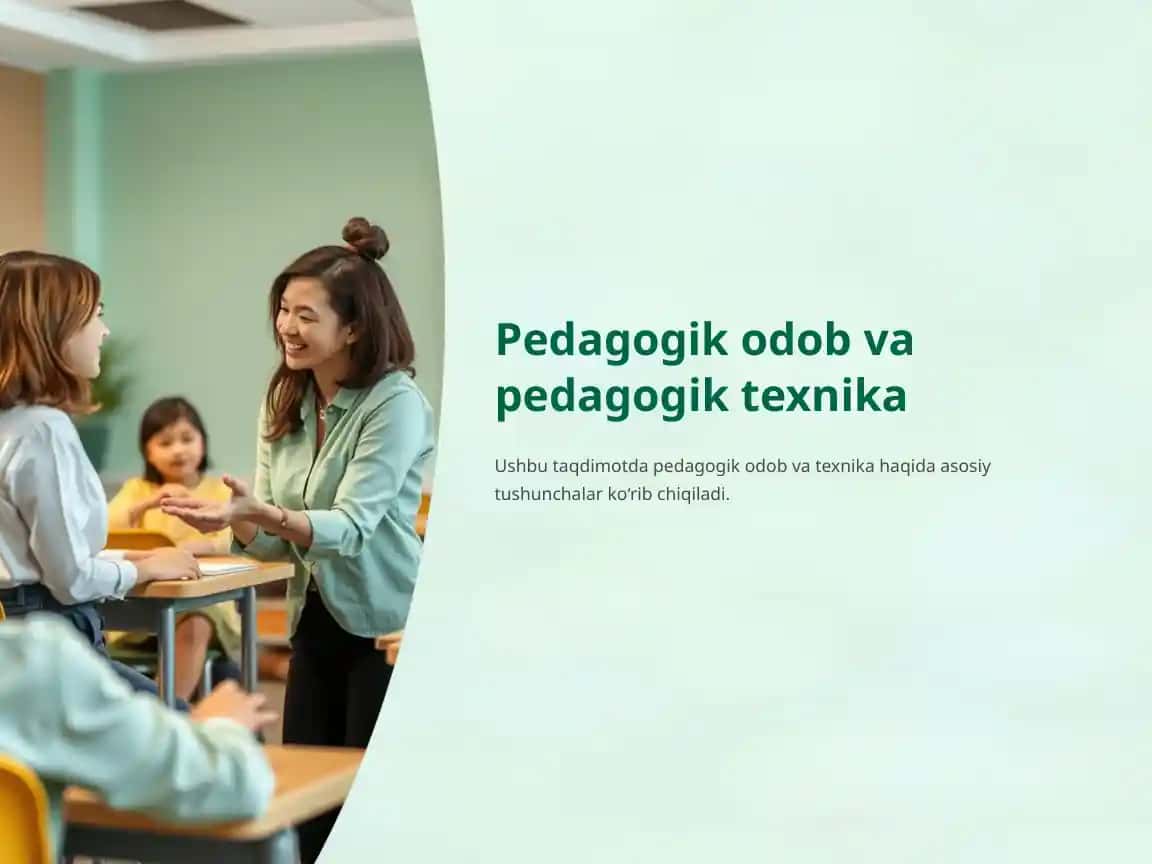 Pedagogik odob va pedagogik texnika