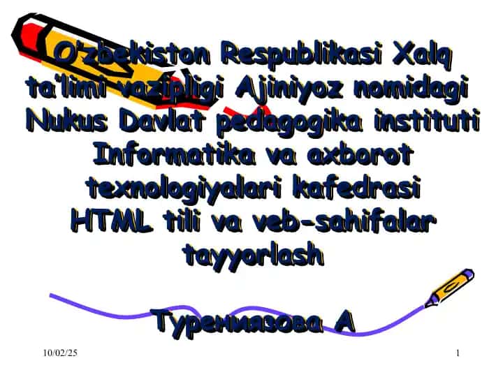 HTML tili va veb-sahifalar tayyorlash
