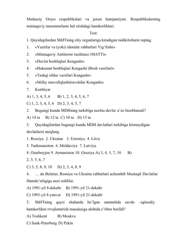 Markaziy Osiyo respublikalari va jaxon hamjamiyati. Respublikalarning mintaqaviy muommolarni hal etishdagi hamkorliklari