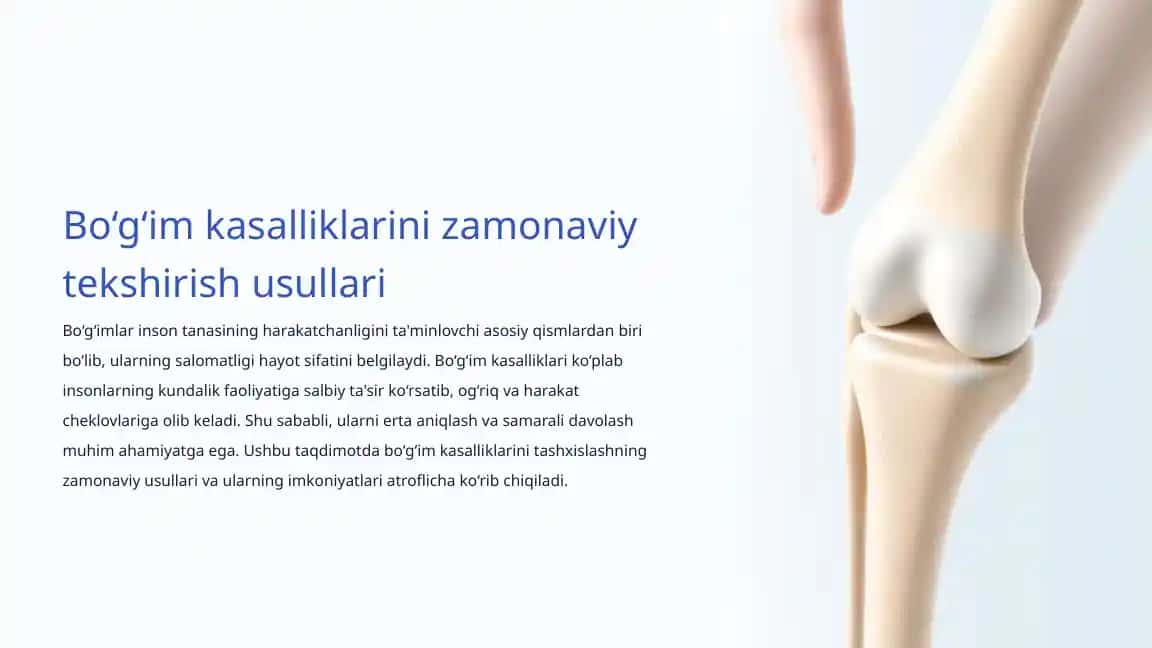 Bo‘g‘im kasalliklarini zamonaviy tekshirish usullari