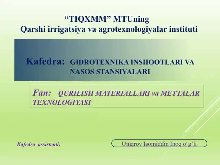 Qurilish materiallari va buyumlari