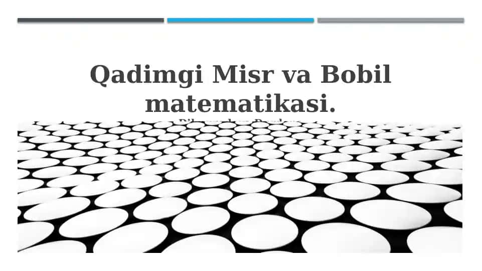 Qadimgi Misr va Bobil matematikasi