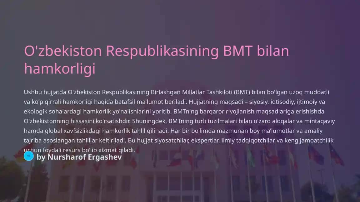 O'zbekiston Respublikasining BMT bilan hamkorligi