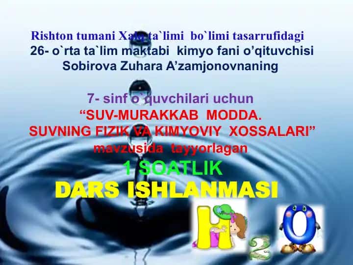 SUV-MURAKKAB MODDA. SUVNING FIZIK VA KIMYOVIY XOSSALARI