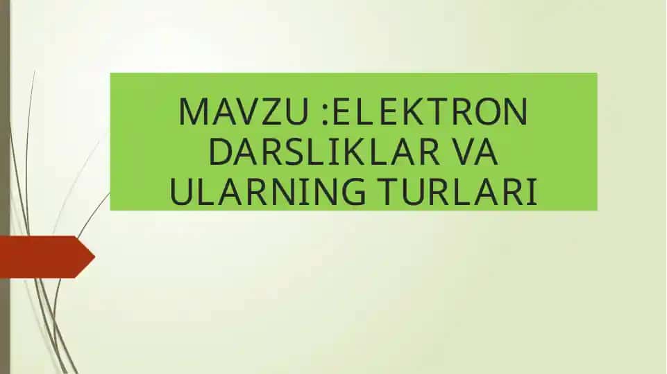 Elektron darsliklar va ularning turlari