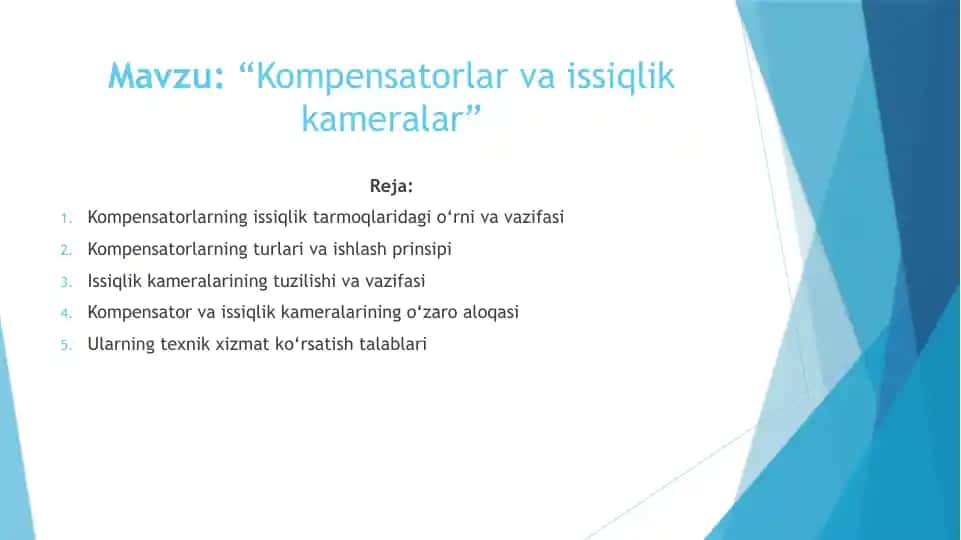 Kompensatorlar va issiqlik kameralar – 6 slaydli taqdimot