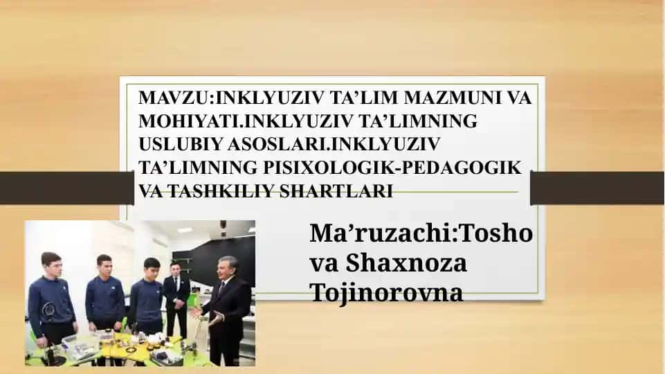 Inklyuziv ta'limning uslubiy asoslari