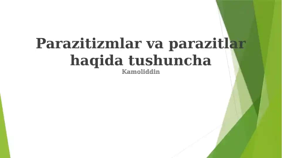 Parazitizmlar va Parazitlar Haqida Tushuncha