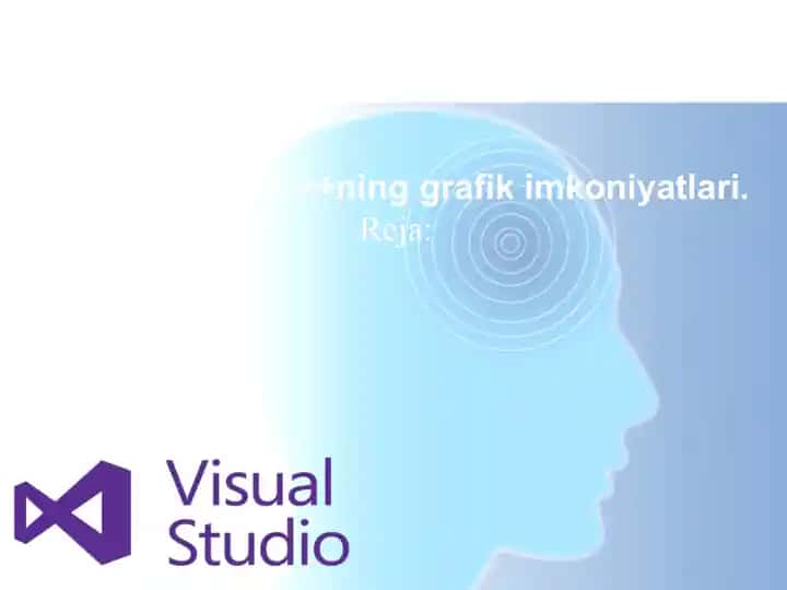 Visual C++ning grafik imkoniyatlari
