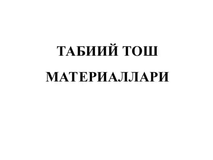 Tabiiy tosh materiallari