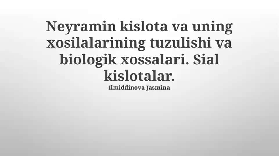 Neyramin kislota va uning hosilalari