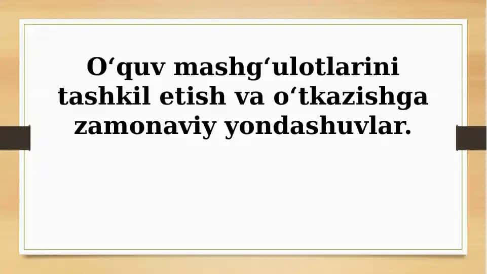 Faol o'qitish usullari