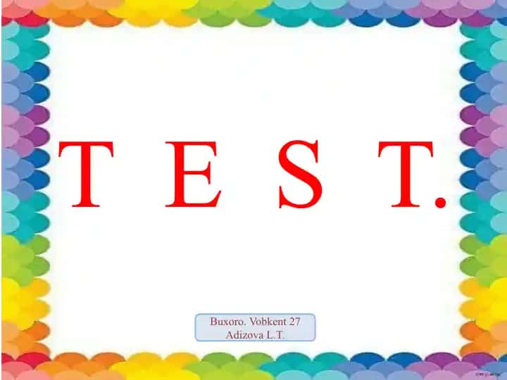 Test Sifat Test Savollar