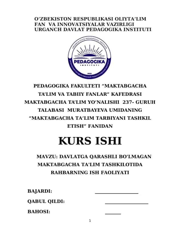 DAVLATGA QARASHLI BO'LMAGAN MAKTABGACHA TA'LIM TASHKILOTIDA RAHBARNING ISH FAOLIYATI