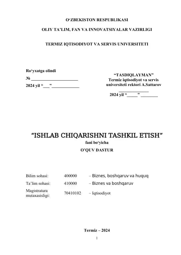 Ishlab chiqarishni tashkil etish o‘quv dasturi