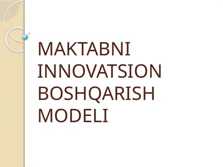 Maktabni innovatsion boshqarish modeli