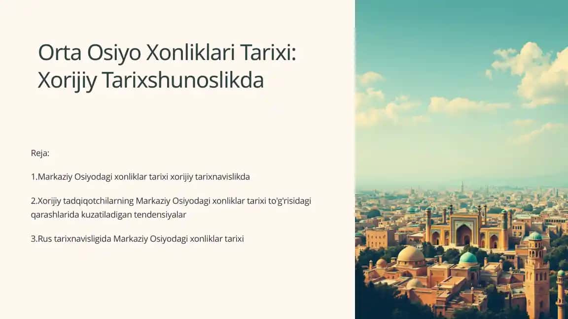 Orta Osiyo Xonliklari Tarixi: Xorijiy Tarixshunoslikda