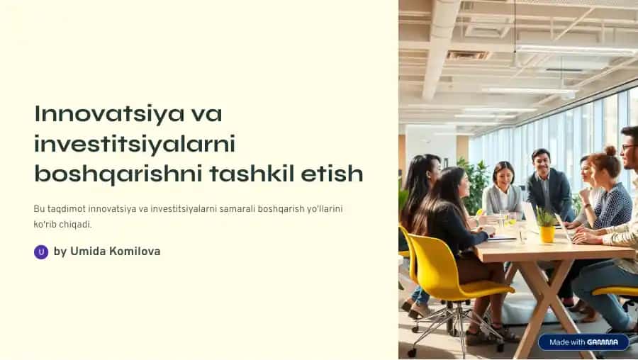 Innovatsiya va investitsiyalarni boshqarishni tashkil etish