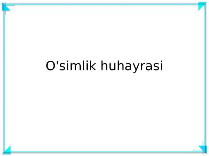 O'simlik huhayrasi