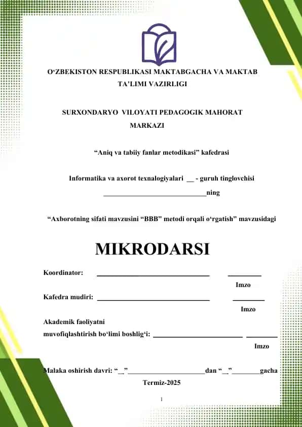 Axborotning sifati mavzusini “BBB” metodi orqali o‘rgatish