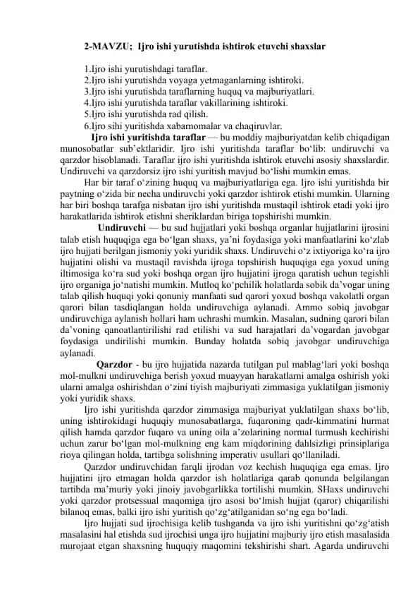Ijro ishi yurutishda ishtirok etuvchi shaxslar