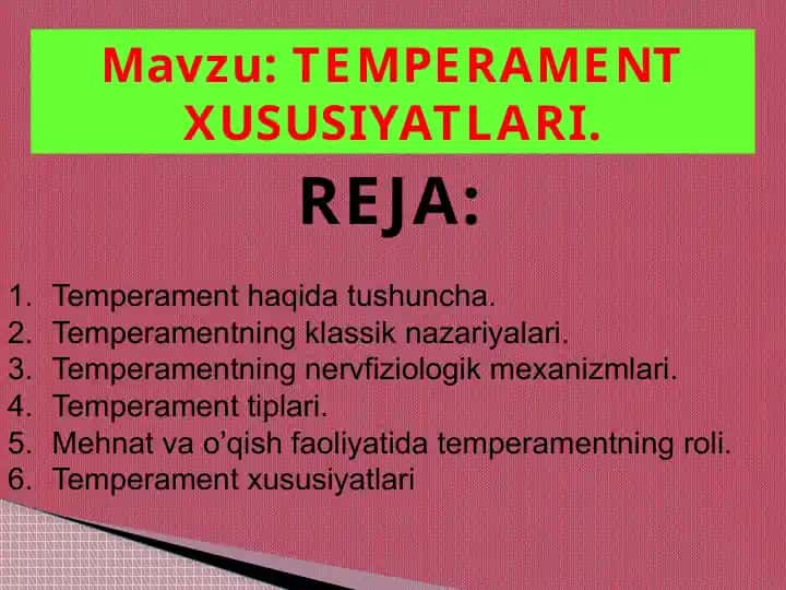 Temperamentning xususiyatlari
