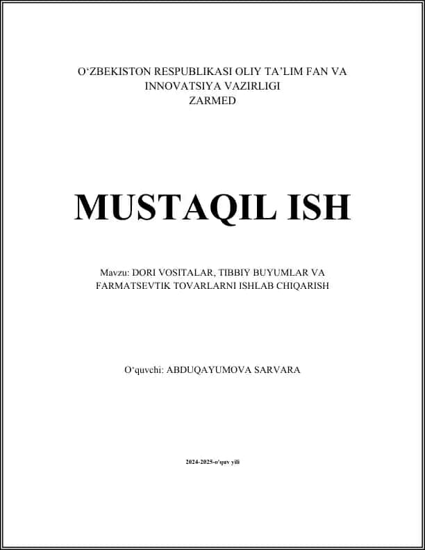 Dori vositalari, tibbiy buyumlar va farmatsevtik mahsulotlarni ishlab chiqarish texnologiyalari