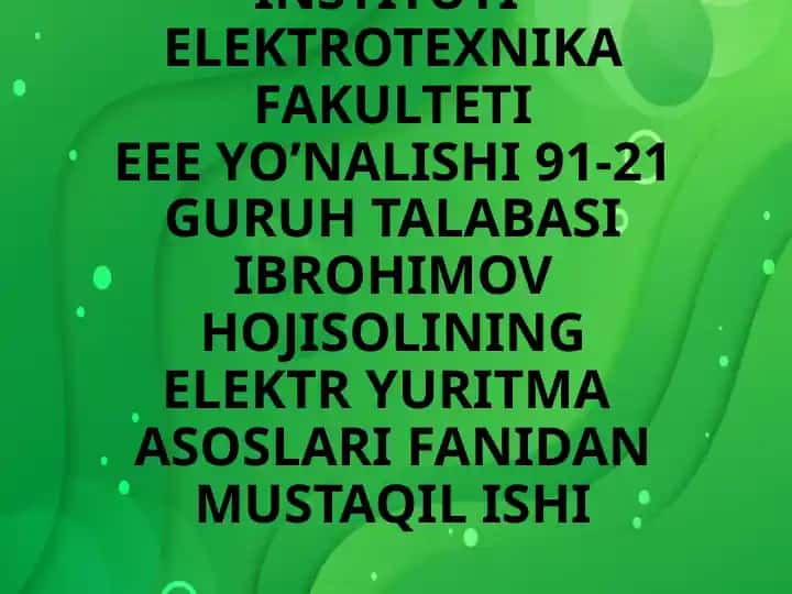 Elektryuritma asoslari fanidan mustaqil ish