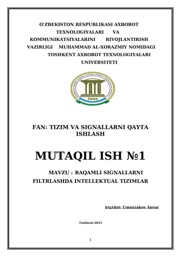 RAQAMLI SIGNALLARNI FILTRLASHDA INTELLEKTUAL TIZIMLAR
