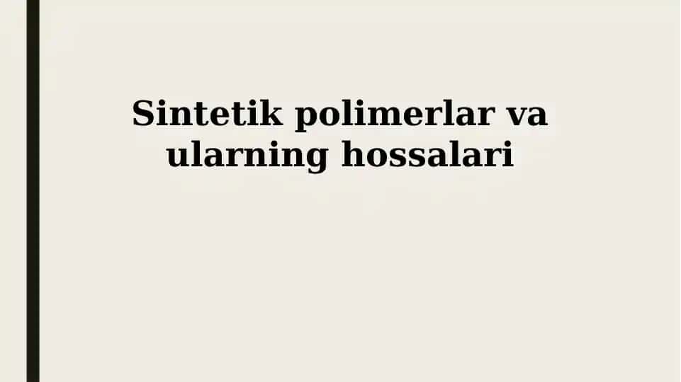 Sintetik polimerlar