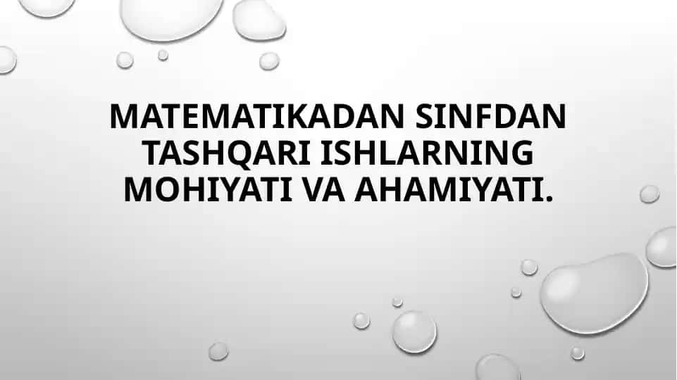 Matematika Dan sinfdan tashqari ishlar