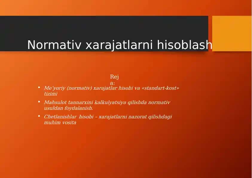 Normativxarajatlarni hisoblash