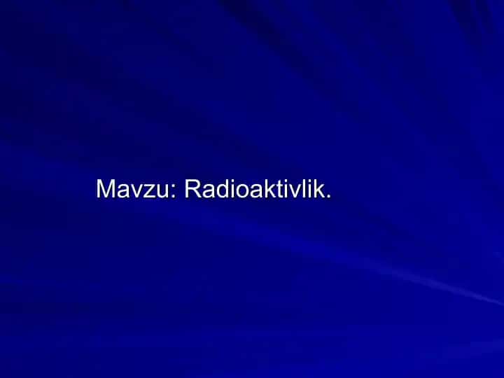 Radioaktivlik