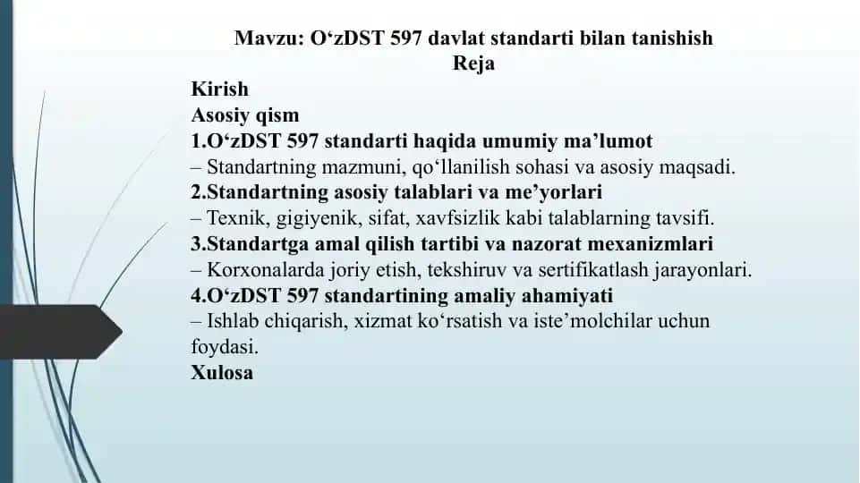 O‘zDST 597 davlat standarti bilan tanishish
