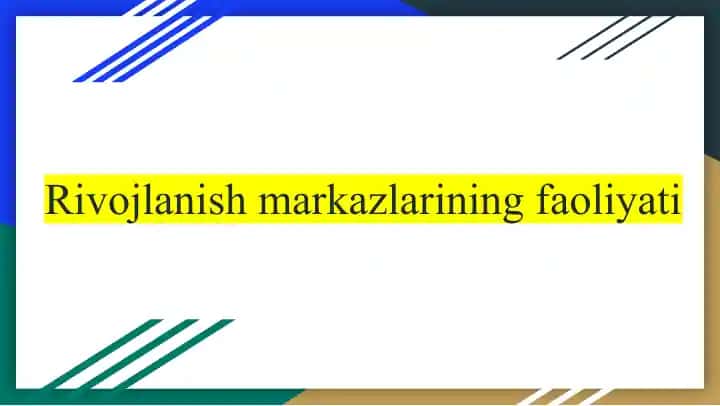 Rivojlanish markazlarining faoliyati