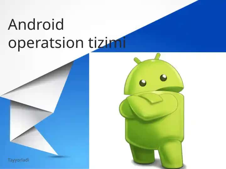 ANDROID OPERATSION TIZIMI