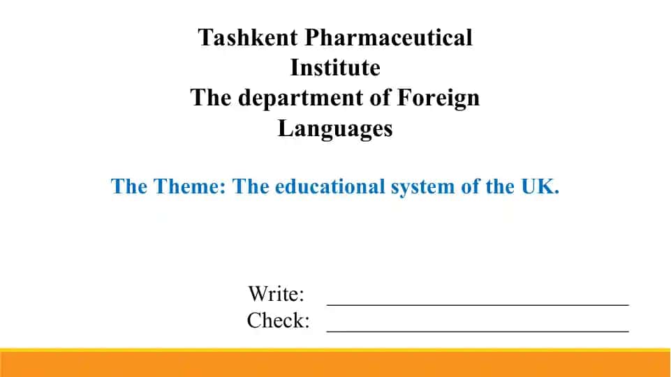 3.3. The educational system of the UK. Taqdimot 14 bet