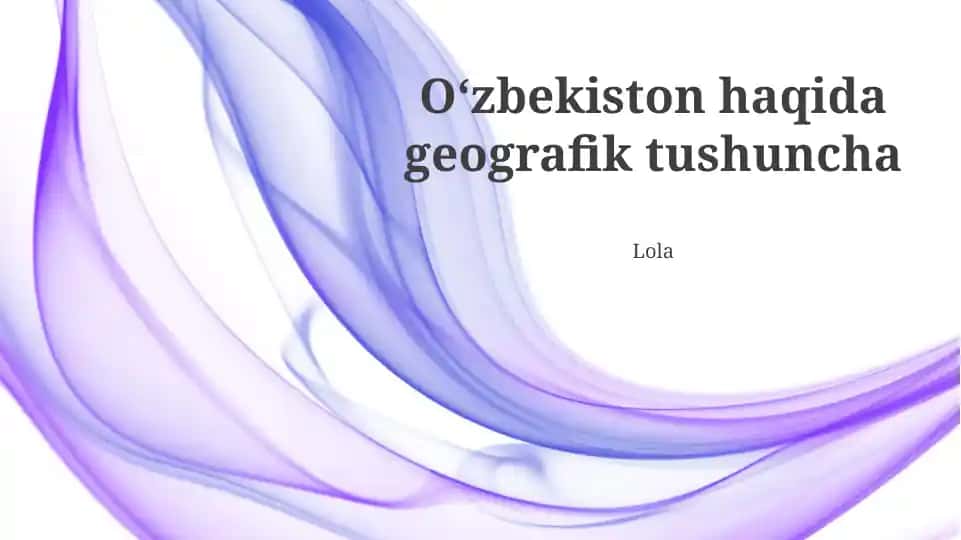 Oʻzbekiston haqida geografik tushuncha