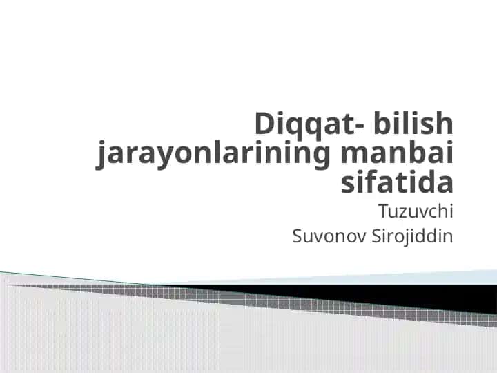 Diqqat-bilish jarayonlari