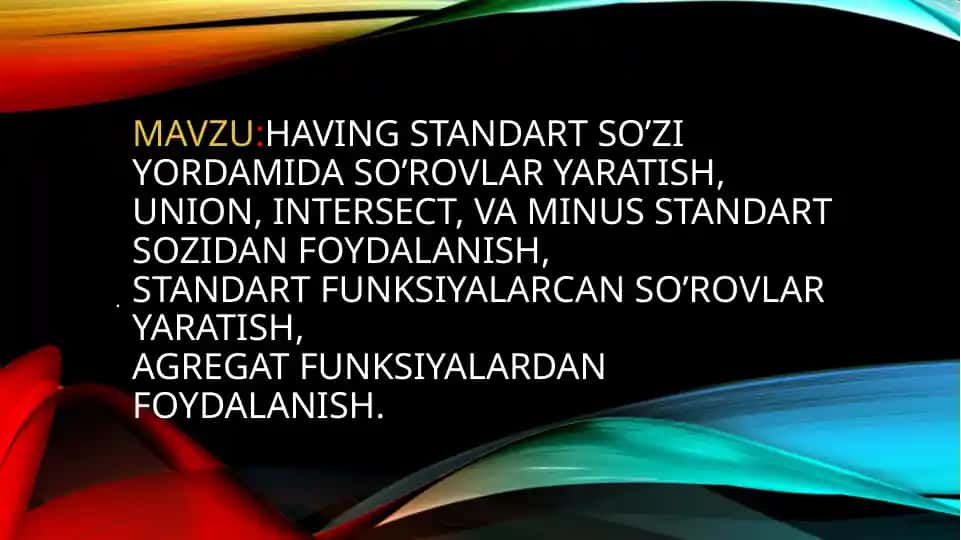 SQL So'rovlari va Funksiyalari