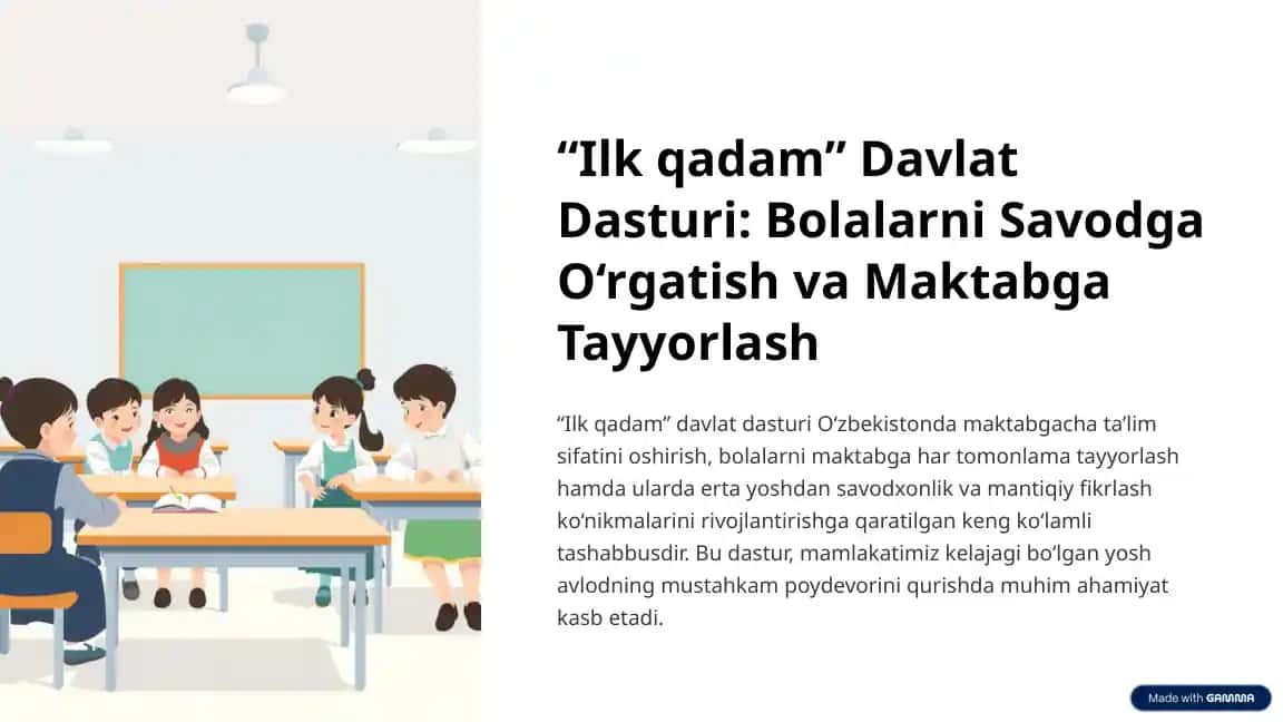"Ilk qadam” Davlat Dasturi: Bolalarni Savodga O‘rgatish va Maktabga Tayyorlash