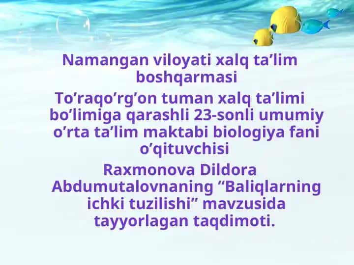 Baliqlarning ichki tuzilishi taqdimoti