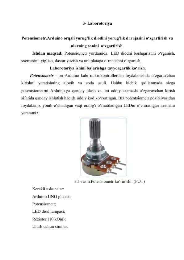 Potensiometr.Arduino orqali yorug’lik diodini yorug’lik darajasini o‘zgartirish
