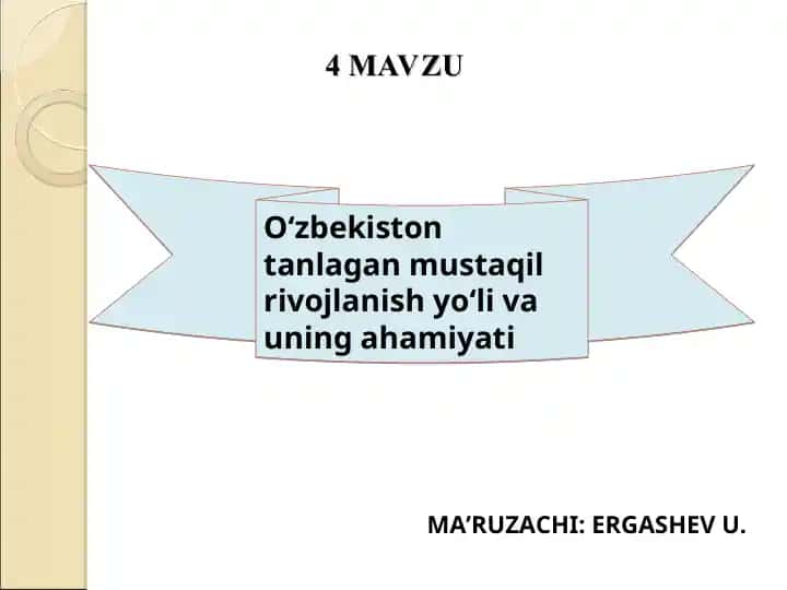 O‘zbekiston tanlagan mustaqil rivojlanish yo‘li va uning ahamiyati
