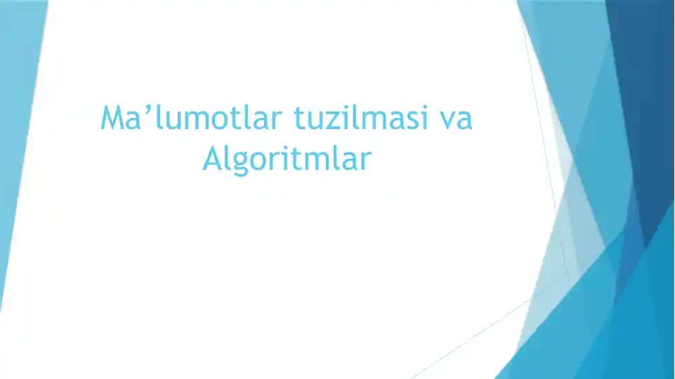 Ma’lumotlar tuzilmasi va Algoritmlar