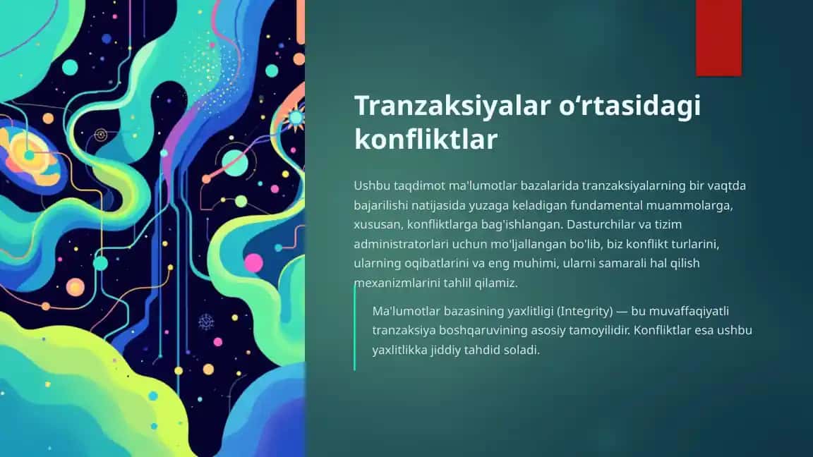 Tranzaksiyalar o‘rtasidagi konfliktlar