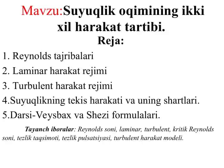 Suyuqlik oqimining ikki xil harakat tartibi