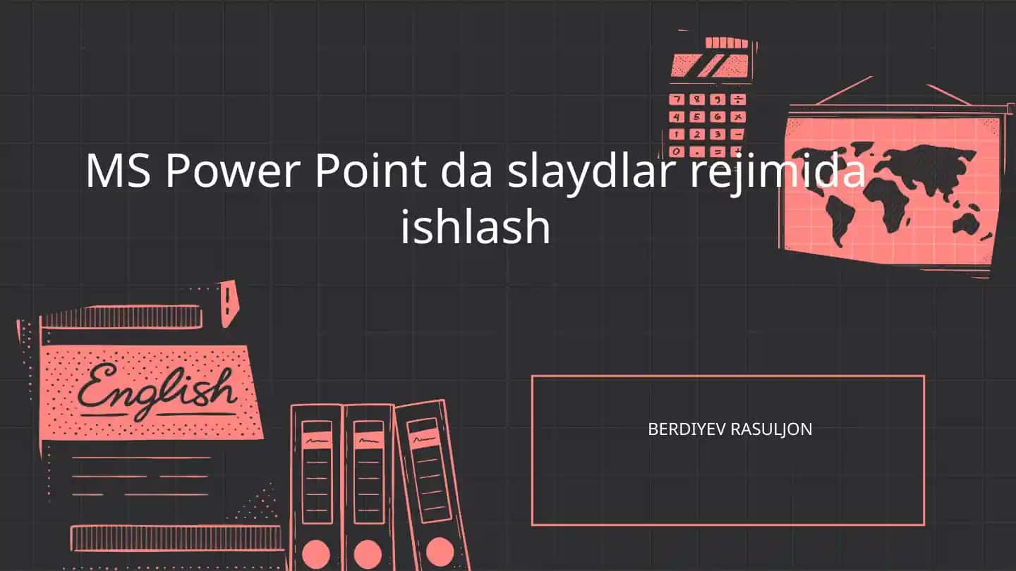 MS Power Point da slaydlar rejimida ishlash